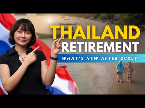 Видео: Возможен ли выход на пенсию в Таиланде после 2025 года?