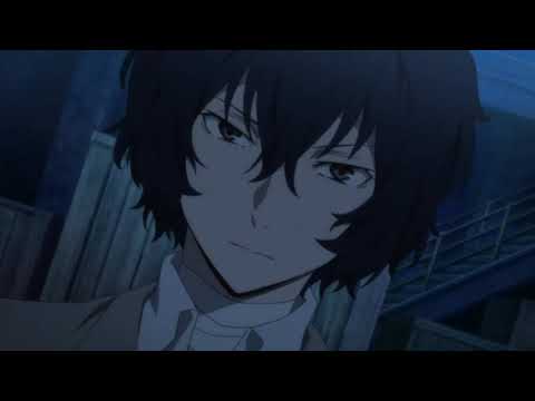 Видео: Аниме клип - Великий из бродячих псов - Дазай Осаму (Раут 2.0)