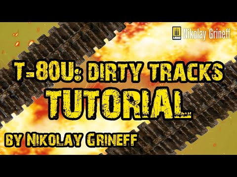 Видео: T-80U Dirty Tracks Tutorial Как сделать грязные гусеницы Т-80У