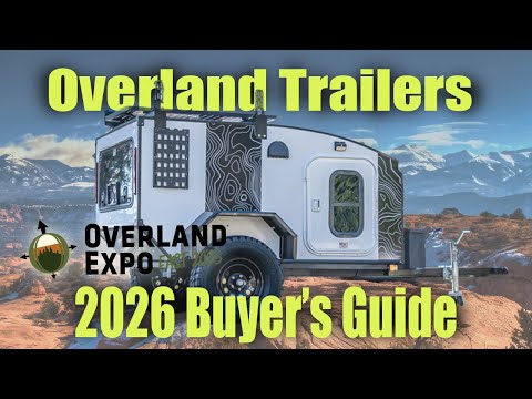 Видео: [🚨Посмотрите перед покупкой] Руководство покупателя внедорожных прицепов на выставке Overland Exp...