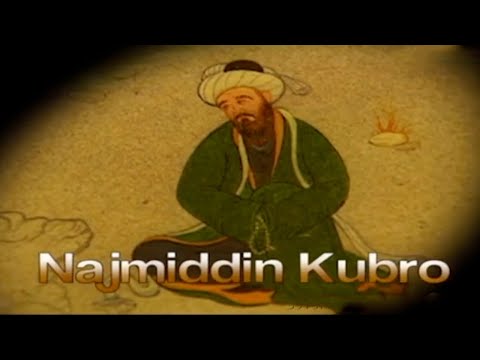Видео: Тасаввуф шайхи, кубровия тариқатининг асосчиси Нажмиддин Кубро | Buyuk ajdodlarimiz