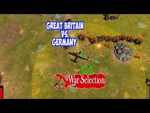 Видео: War Selection. Великобритания против германии, каждый за себя (Great Britain vs. Germany)