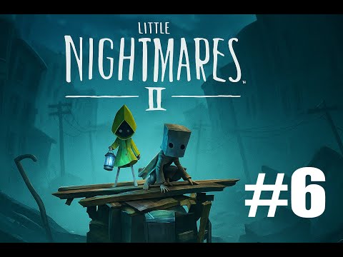 Видео: ПОБЕЖДАЕМ ДОКТОРА, ТЕРЯЕМ ШЕСТУЮ, ОПЯТЬ!! Little Nightmares II #6