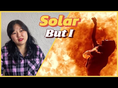 Видео: Первая реакция на Solar - 'But I' | FIRST REACTION TO SOLAR BUT I