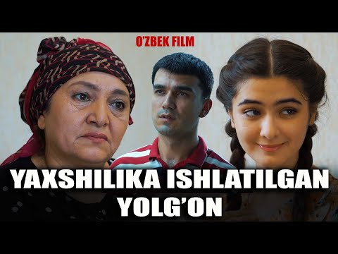 Видео: Yaxshilikka ishlatilgan yolg'on (o'zbek kino) Яхшиликка ишлатилган йолғон (ўзбек кино) 2025