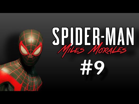 Видео: Прохождение Spider-Man: Miles Morales #9 #spiderman #milesmorales #человекпаукигра #игры
