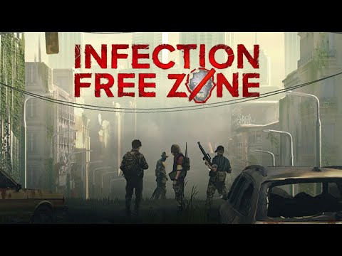 Видео: МОЙ РАЙОН | Infection Free Zone | ВЫЖИВАНИЕ #5