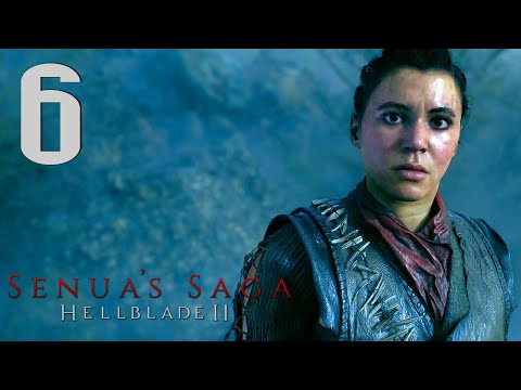 Видео: Senua’s Saga: Hellblade II #6 [Прохождение, Без комментариев]