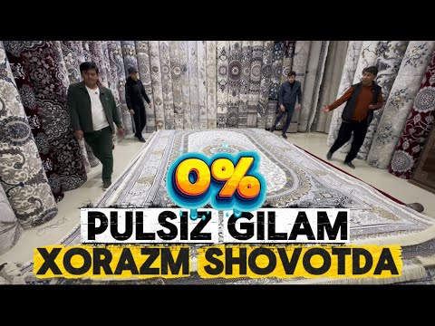 Видео: ЕНДИ ХОРАЗМ ШОВОТДА ГИЛАМЛАРНИ ПУЛСИЗ СОТИБ ОЛИШ МУМКИН