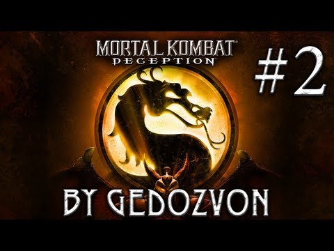 Видео: Mortal Kombat Deception - Konquest - Прохождение - Episode 2