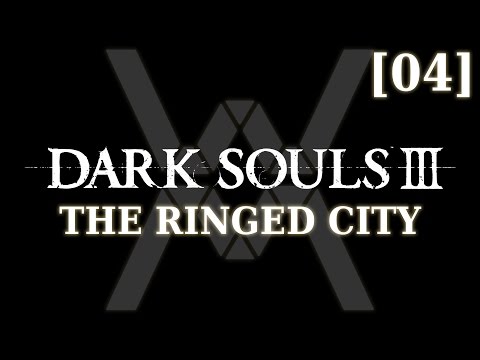 Видео: Dark Souls 3: The Ringed City - прохождение/гайд [04] - Болото