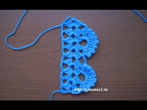 Видео: Кайма крючком веер