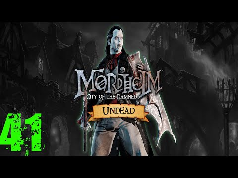 Видео: Mordheim: City of the Damned - Нежить #41 Сюжет Глава 2-4 (Финал)