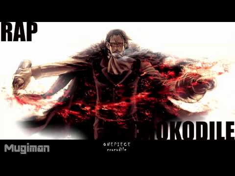 Видео: Аниме реп про Крокодайла|из аниме"Ван-Пис"|Anime Rap 2017-Mugiman