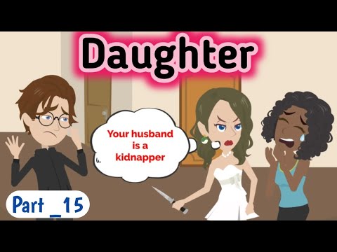 Видео: Дочь, часть 15 | История на английском языке | Анимированная история | Изучаем английский | Прост...