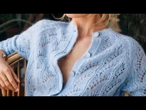 Видео: Самые женственные кофточки. Вязание спицами. Схемы.