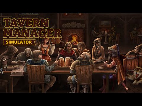 Видео: VIP ЗАЛ | Tavern Manager Simulator | ПРОХОЖДЕНИЕ #5