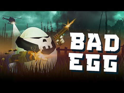 Видео: Первый взгляд на ранний доступ \\ BAD EGG #1
