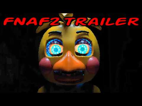 Видео: ФИНАЛЬНЫЙ ТРЕЙЛЕР FNAF 2 НАКОНЕЦ-ТО ЗДЕСЬ! РЕАКЦИЯ