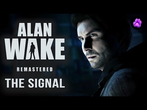 Видео: Alan Wake DLC The Signal - СЕРИЯ #1