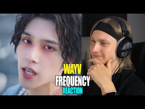 Видео: WayV FREQUENCY (Korean Ver.) | reaction | Проф. звукорежиссер смотрит #mp_tube  #wayv  #reaction