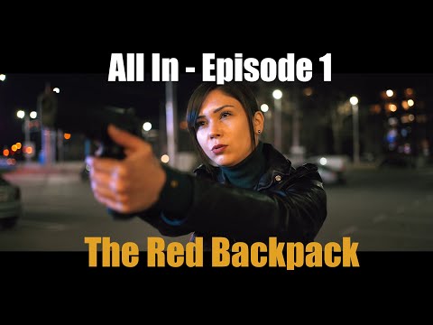 Видео: All In - Епизод 1 (Червената раница)