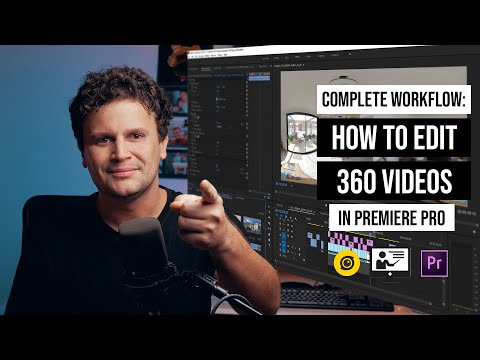 Видео: Как редактировать видео 360° | Полный рабочий процесс Premiere Pro: импорт, редактирование и ренд...