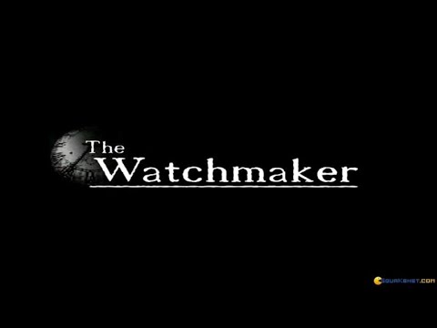 Видео: Геймплей The Watchmaker (ПК-игра, 2001)
