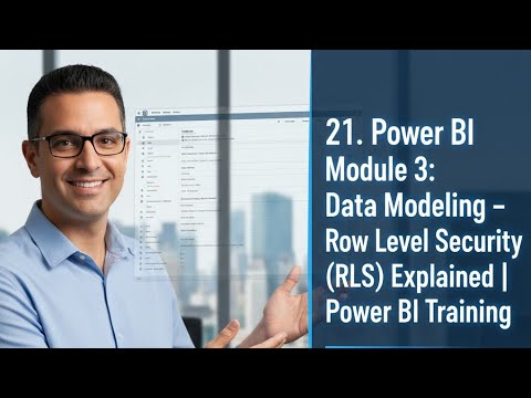 Видео: 21. Модуль 3 Power BI: Моделирование данных — объяснение безопасности на уровне строк (RLS) | Обу...
