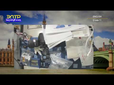 Видео: 11-класс | Англис тили / Английский язык | Time and technology