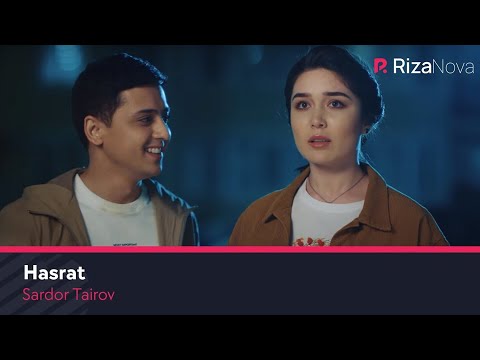 Видео: Sardor Tairov - Hasrat | Сардор Таиров - Хасрат