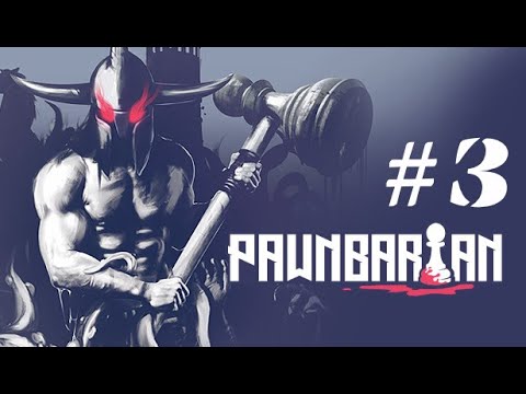 Видео: Борьба с сердцем скверны в Pawnbarian #3