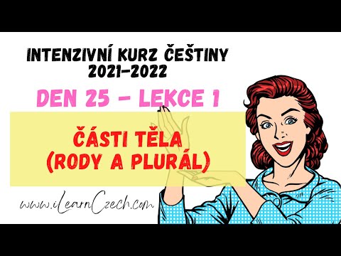 Видео: Курс чешского 25.1: Части тела (роды и множественное число)
