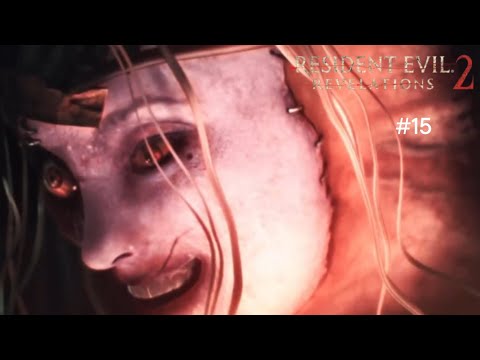 Видео: Смотрительница это Алекс Вескер: прохождение игры resident evil revelations 2 #15