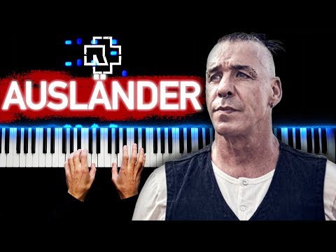 Видео: Rammstein - Ausländer | На пианино