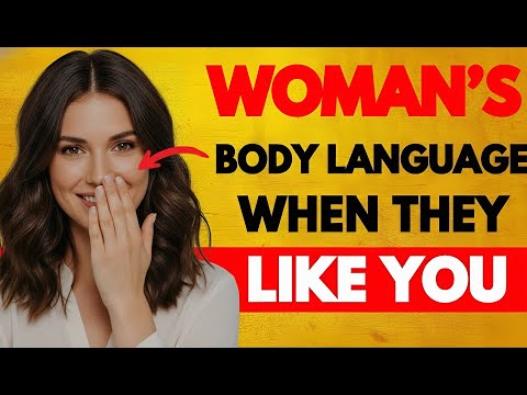 Видео: 8 признаков языка тела, указывающих на то, что вы нравитесь женщине (и как на это реагировать)