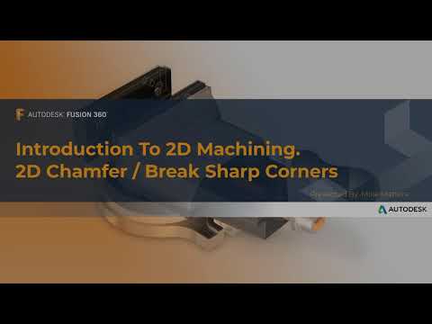 Видео: Fusion 360 Cam  Урок 10  Основы Фрезерования  Фрезерование Фасок