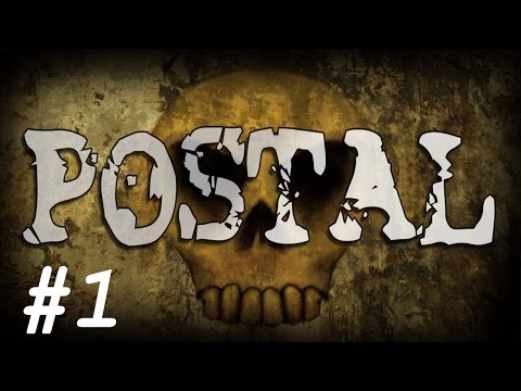 Видео: Прохождение Postal Plus (Postal 1) на русском с комментариями #1