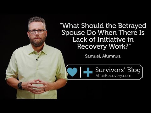 Видео: Что делать преданному супругу, если отсутствует инициатива в работе по восстановлению?