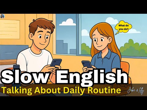 Видео: Рассказываем о повседневной рутине | Практика разговорного английского языка с медленным английск...