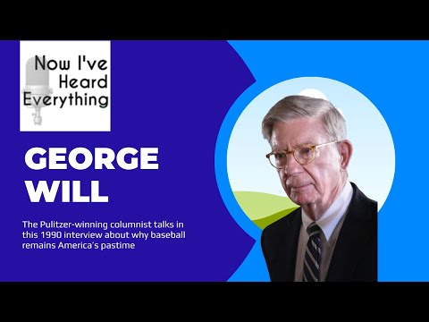 Видео: Вперед! Колумнист Джордж Уиллс отдаёт дань уважения гению бейсбола