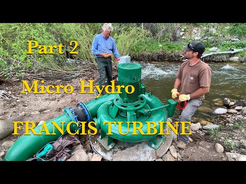 Видео: Турбина Фрэнсиса MicroHydro, часть 2
