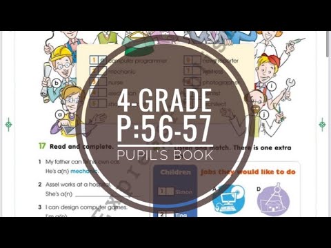 Видео: 4-grade. P:56-57. Pupil’s book. Smiles4. 4-сынып. 56-57-бет