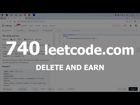 Видео: Разбор задачи 740 leetcode.com Delete and Earn. Решение на C++