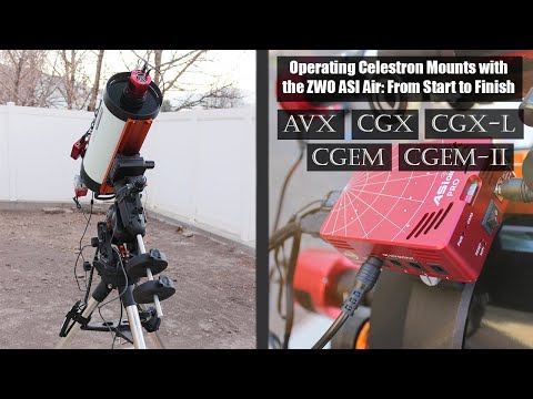 Видео: Учебное пособие ZWO ASI Air: управление Celestron AVX/CGEM-II/CGX/CGX-L от начала до конца