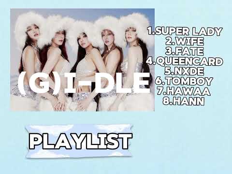 Видео: (g)I-dle playlist//джи айдл плейлист 🍓🎧🧸