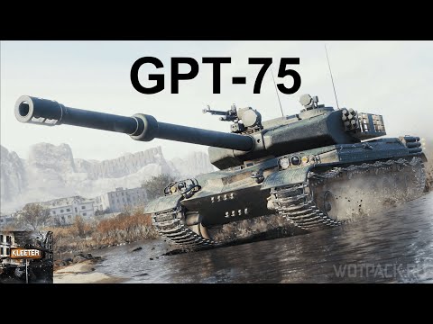 Видео: GPT-75 | Мир танков | Фармим боны