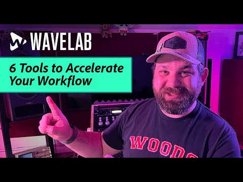 Видео: 6 инструментов WaveLab для экономии времени и ускорения рабочего процесса