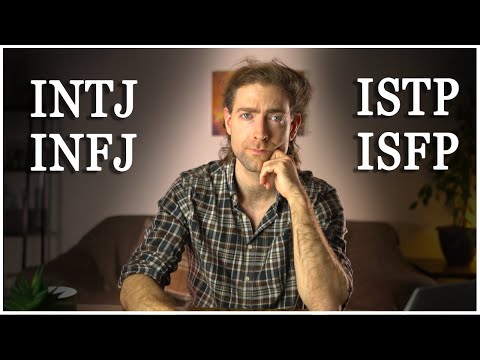 Видео: INFJ, INTJ, ISTP и ISFP — сравнение типов