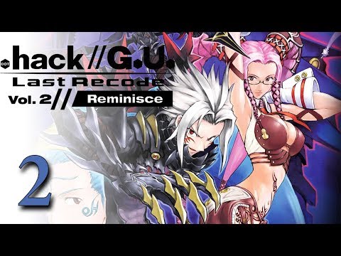 Видео: .hack//G.U. Last Recode Vol. 2//Reminisce #2 [Русские субтитры]